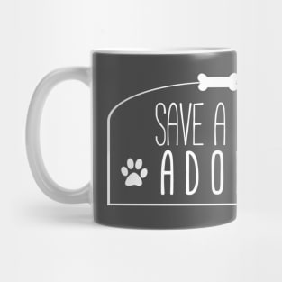 Save A Life, Adopt Mug